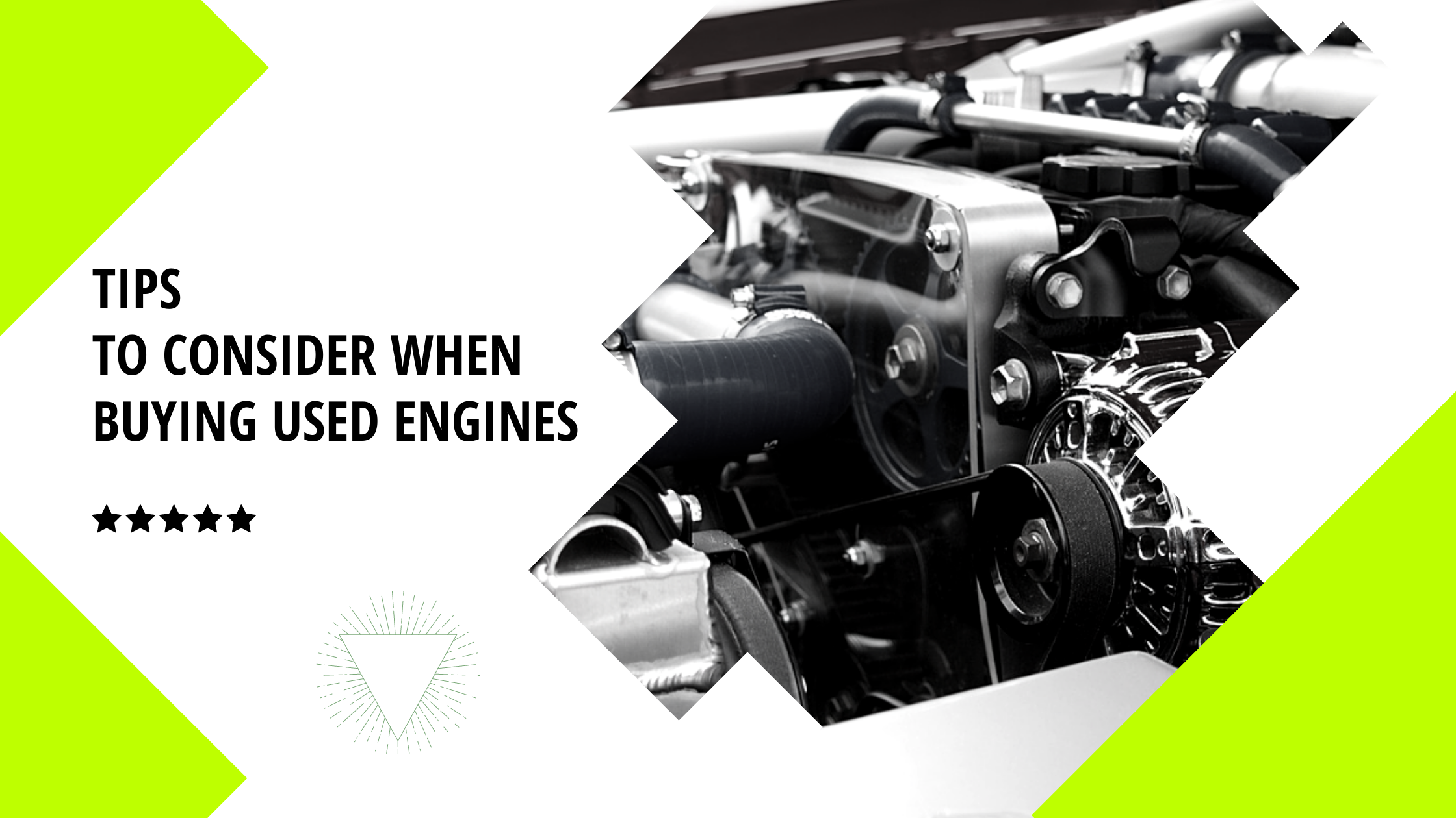 Tips to Consider when Buying Used Engines