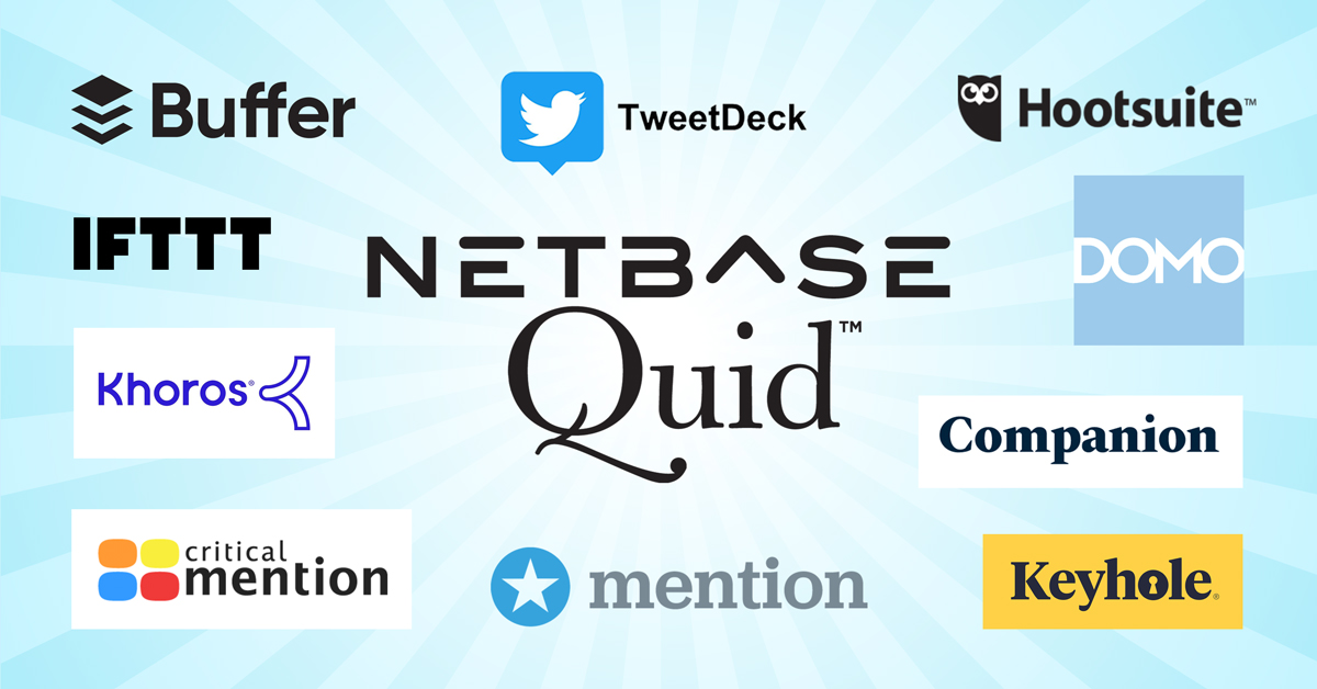 Top 6 Social Media Tools Used By Top Marketing Companies Including NetbaseQuid